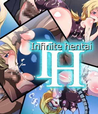 Infinite hentai